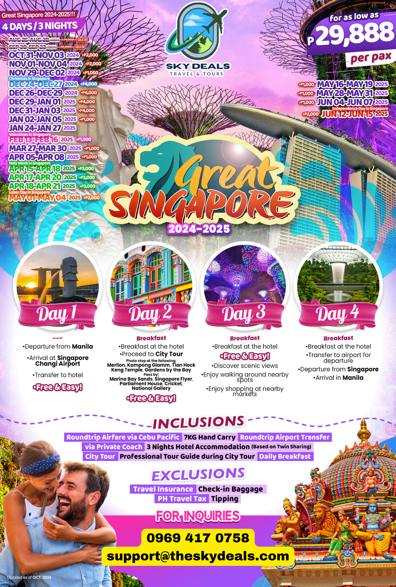 SINGAPORE 4 DAYS AND 3 NIGHTS OCT 2424 TO MAY 2025