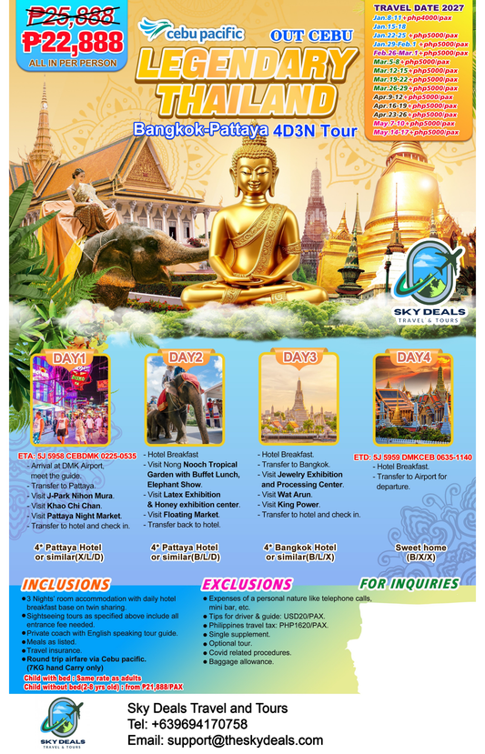 4 Days 3 Nights  LEGENDARY THAILAND AWAITS | Bangkok-Pattaya | OUT CEBU | JANUARY to MAY 2027