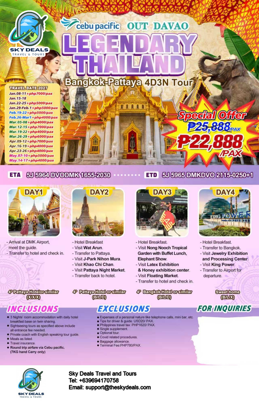 4 Days 3 Nights  LEGENDARY THAILAND | Out Davao | JANUARY to MAY 2027
