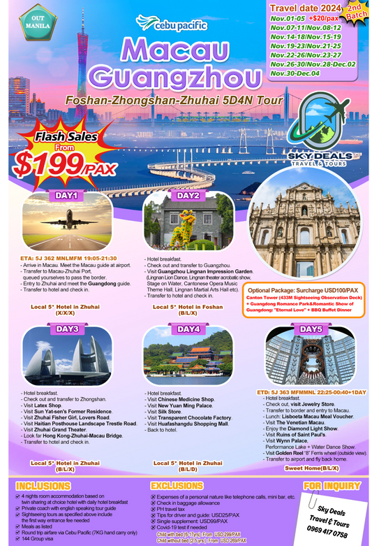 Macau Guangzhou 5 Days And 4 Nights Package All-in November to December 2024