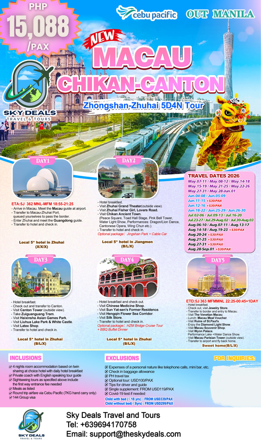 5 Days 4 Nights Macau - Chikan - Canton - Zhongshan - Zhuhai | AUGUST 2026
