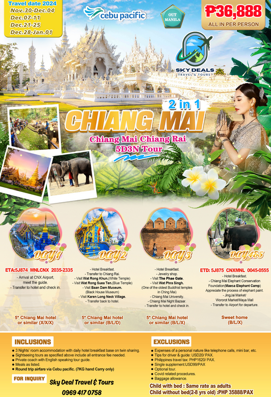 2in1 Chiang Mai Chiang Rai 5 Days 3 Nights Package All-In November to December 2024