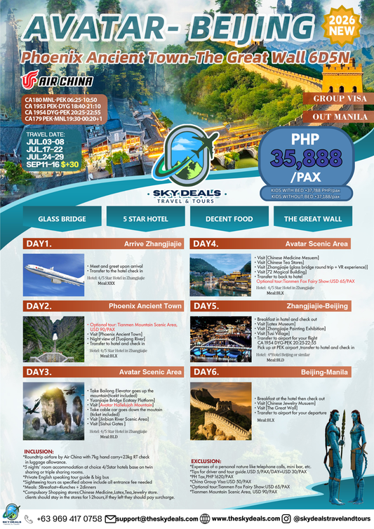 6 Days 5 Nights AVATAR-BEIJING | Phoenix Ancient Town - The Great Wall | JULY to SEPTEMBER 2026