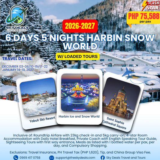 6 DAYS 5 NIGHTS HARBIN SNOW WORLD TOUR | DECEMBER 2026 TO JANUARY 2027