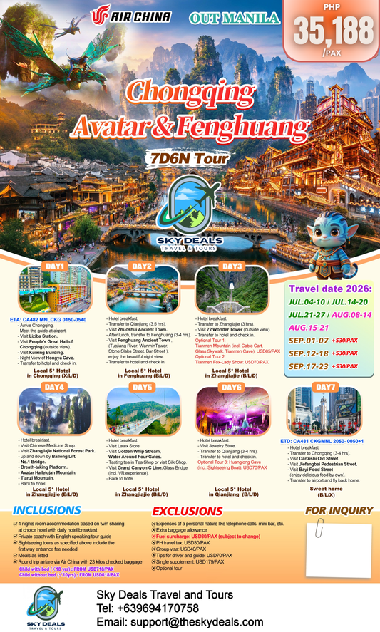 7 Days 6 Nights Chongqing - Avatar Mountains - Fenghuang | JULY to SEPTEMBER 2026