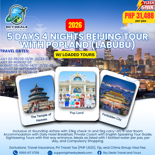 5 DAYS 4 NIGHTS PREMIUM BEIJING POPLAND TOUR | JULY TO SEPTEMBER 2026
